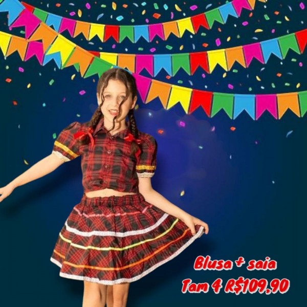 BLUSA + SAIA JUNINA  TAM 4